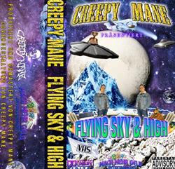 lataa albumi Creepy Mane - Flying Sky High