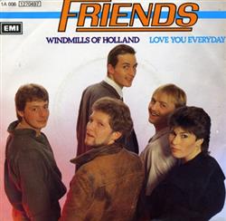lataa albumi Friends - Windmills Of Holland