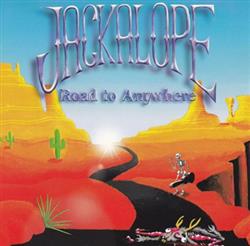 lataa albumi Jackalope - Road To Anywhere