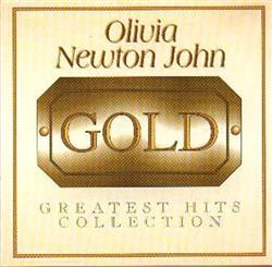 ladda ner album Olivia NewtonJohn - Gold Greatest Hits Collection