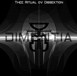 lytte på nettet Dimentia - Thee Ritual Ov Dissektion
