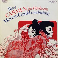télécharger l'album Bizet Morton Gould - Carmen For Orchestra