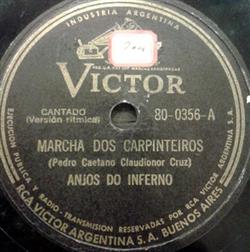 télécharger l'album Anjos Do Inferno - Marcha Dos Carpinteiros Oba Oba
