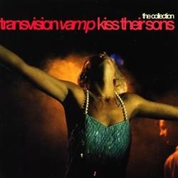 Download Transvision Vamp - Kiss Their Sons