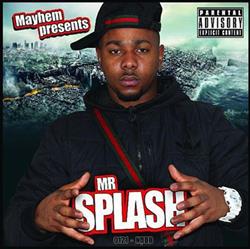 descargar álbum Mayhem NODB - Mayhem Presents Mr Splash