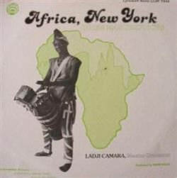 écouter en ligne Ladji Camara - Africa New York Drum Masterpieces