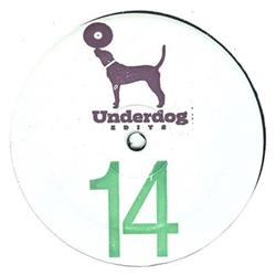 online anhören Various - Underdog Edits 14