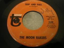 baixar álbum The Moon Rakers - Trip And Fall Time And A Place