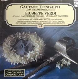 Gaetano Donizetti, Giuseppe Verdi - Lucia di Lammermoor Los Bandidos El Corsario Un Baile de Mascaras