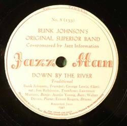 télécharger l'album Bunk Johnson's Original Superior Band - Down By The River Panama