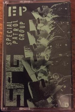 last ned album Special Patrol Group - EP