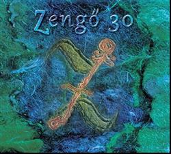 Download Zengő - Zengő 30