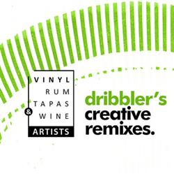 lataa albumi Dribbler - Dribblers Creative Remixes