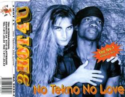last ned album 2 Hot 4 'U - No Tekno No Love