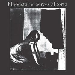 lataa albumi Various - Bloodstains Across Alberta