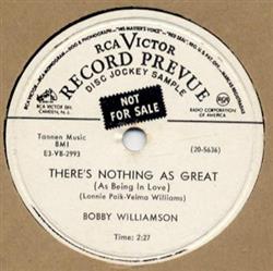 écouter en ligne Bobby Williamson - Theres Nothing As Great As Being In Love Steady Diet