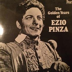 Ezio Pinza - The Golden Years Of