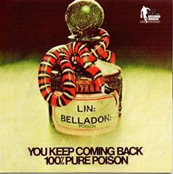descargar álbum 100% Pure Poison - You Keep Coming Back My Little Someone