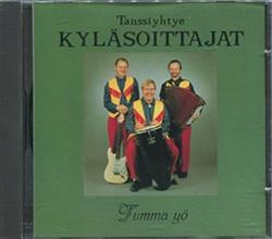 last ned album Tanssiyhtye Kyläsoittajat - Tumma Yö