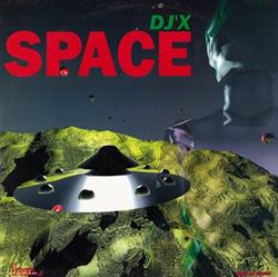 lataa albumi DJ'X - Space