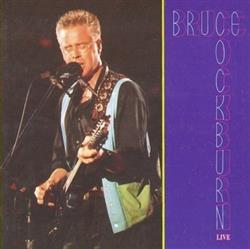 Bruce Cockburn - Live
