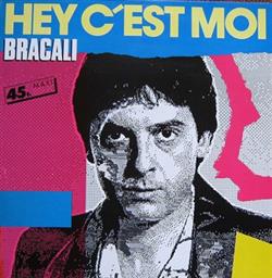 last ned album Robert Bracali - Hey CEst Moi