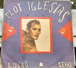 baixar álbum Eloi Iglesias - Liberô Geral