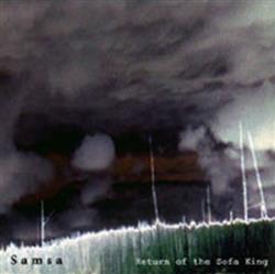 descargar álbum Samsa - Return Of The Sofa King