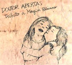 Album herunterladen Various - Doutor Apertas Tributo a Magín Blanco