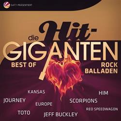 online anhören Various - Die Hit Giganten Best Of Rock Balladen