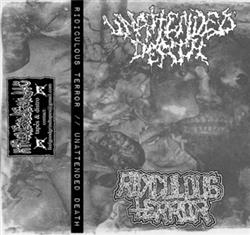last ned album Unattended Death Ridiculous Terror - Unattended DeathRidiculous Terror