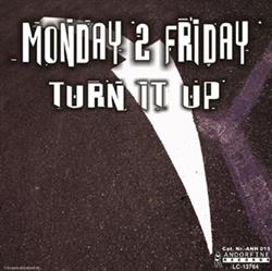 ladda ner album Monday 2 Friday - Turn It Up