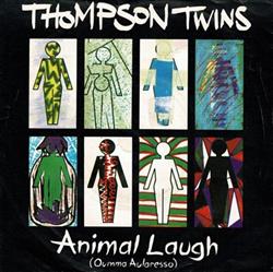 lataa albumi Thompson Twins - Animal Laugh Oumma Aularesso