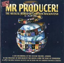 Download Cameron Mackintosh - Hey Mr Producer The Musical World Of Cameron Mackintosh