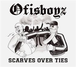 Download Ofisboyz - Scarves Over Ties