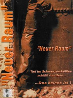 lataa albumi Neuer Raum - Tief Im Schmerzumhüllten Schläft Das Sein Das Keines Ist