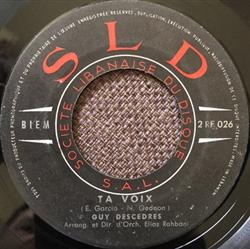 last ned album Guy Descedres - La Petite Mexicaine Ta Voix