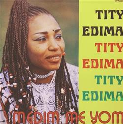 ouvir online Tity Edima - Medim Me Yom