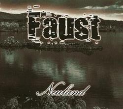 télécharger l'album Faust - Neuland