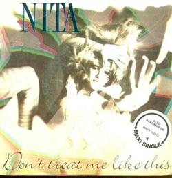 Album herunterladen Nita - Dont Treat Me Like This