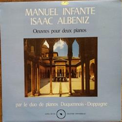 Download Manuel Infante, Isaac Albéniz By Duquennois Doppagne - Oeuvres Pour Deux Pianos