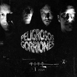 lataa albumi Peligrosos Gorriones - Vivo 2014