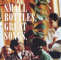 Album herunterladen Various - Small Bottles Great Songs