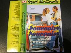 télécharger l'album Various - Souvenirs Souvenirs Schlager Der 50er Und 60er Jahre Cover Versions