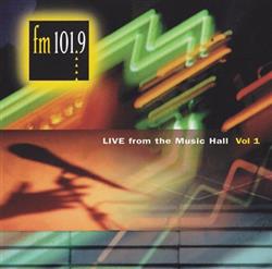ouvir online Various - Live From The Music Hall Vol 1