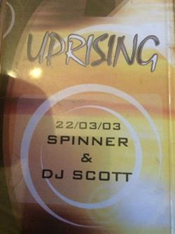 lyssna på nätet Spinner & DJ Scott - Uprising