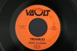 lataa albumi Sonny Patterson - Troubles Gone So Long