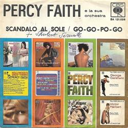 écouter en ligne Percy Faith E La Sua Orchestra - Scandalo Al Sole Go Go Po Go