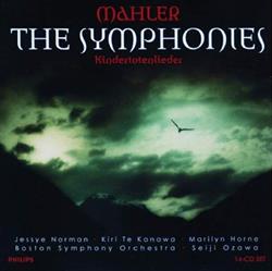 Download Mahler Jessye Norman, Kiri Te Kanawa, Marilyn Horne, Boston Symphony Orchestra, Seiji Ozawa - The Symphonies Kindertotenlieder