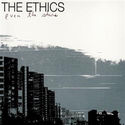 lataa albumi The Ethics - Even The Stars
